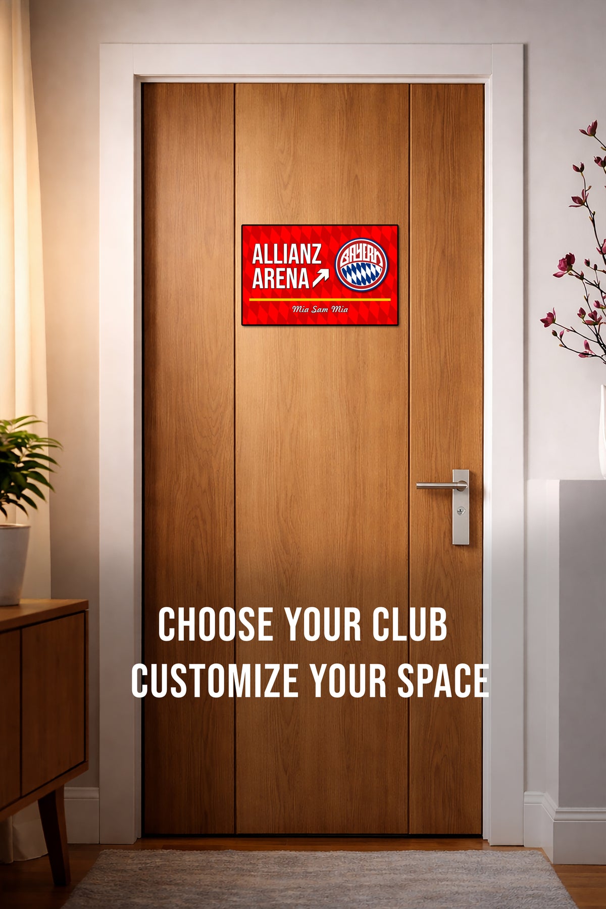 Wooden door with Allianz Arena sign and text 'Choose your club, customize your space' in a room setting.